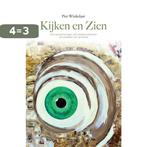 Kijken en zien 9789461537546 Piet Winkelaar, Verzenden, Gelezen, Piet Winkelaar