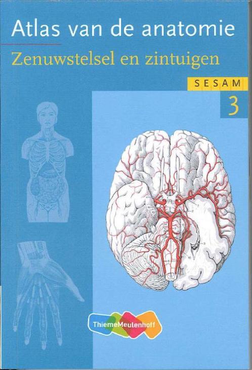 Sesam atlas van de anatomie / 3 Zenuwstelsel en zintuigen, Boeken, Schoolboeken, Zo goed als nieuw, Verzenden