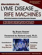 When Antibiotics Fail: Lyme Disease and Rife Ma, Rosner,, Rosner, Bryan, Verzenden