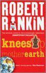 Knees Up Mother Earth 9780575076495 Robert Rankin, Verzenden, Robert Rankin