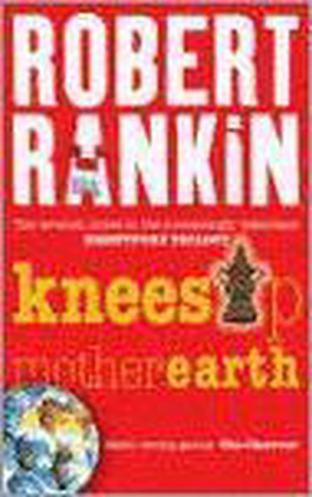 Knees Up Mother Earth 9780575076495 Robert Rankin, Livres, Langue | Anglais, Envoi