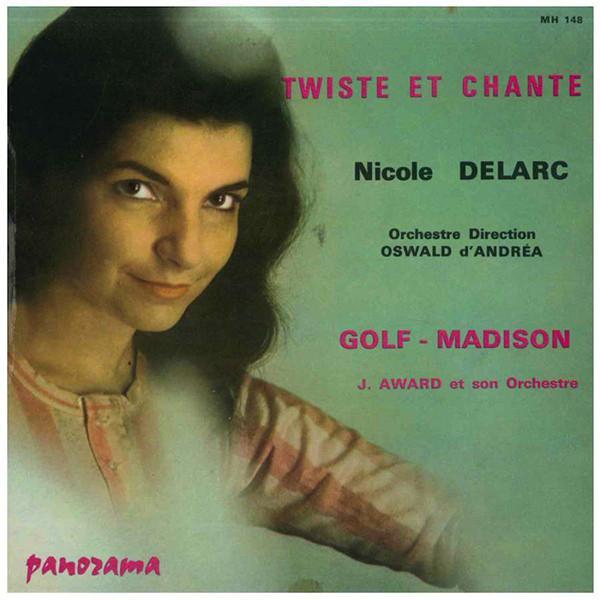 Nicole Delarc - Twiste Et Chante, Cd's en Dvd's, Vinyl | Pop, Gebruikt, Verzenden