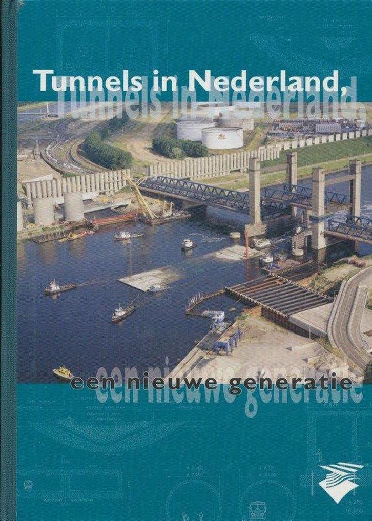 Tunnels in Nederland 9789077379011, Boeken, Techniek, Gelezen, Verzenden