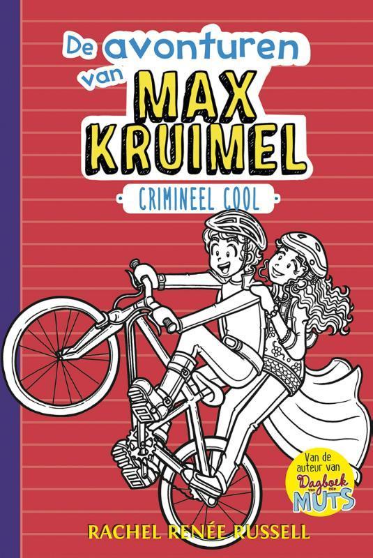 Crimineel cool / De avonturen van Max Kruimel / 3, Boeken, Kinderboeken | Jeugd | 10 tot 12 jaar, Zo goed als nieuw, Verzenden