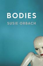 Bodies 9781788162883 Susie Orbach, Verzenden, Susie Orbach
