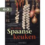 De echte Spaanse keuken 9789059208131 J. Chandler, Boeken, Verzenden, Zo goed als nieuw, J. Chandler