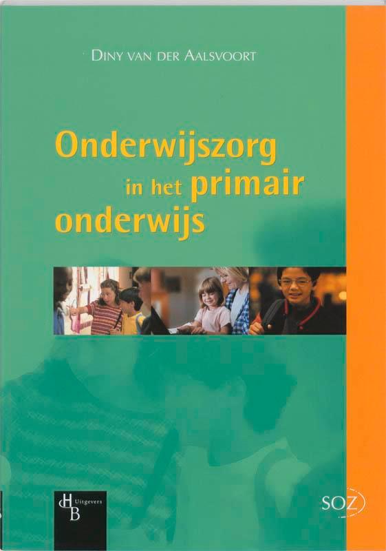 Onderwijszorg in het primair onderwijs 9789055743728, Boeken, Studieboeken en Cursussen, Gelezen, Verzenden