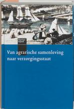 Van agrarische samenleving naar verzorgingsstaat, Verzenden, Zo goed als nieuw