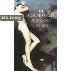 SCHOKVOGEL 9789023453697 S. Jones, Verzenden, Gelezen, S. Jones