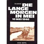 Die lange morgen in mei 10 mei 1940 9789060094594 Brand, Boeken, Verzenden, Gelezen, Brand