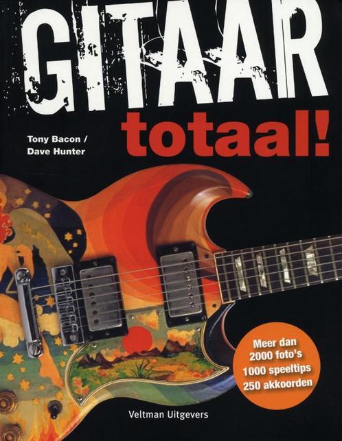 Gitaar totaal! 9789048302475 Tony Bacon, Boeken, Hobby en Vrije tijd, Zo goed als nieuw, Verzenden