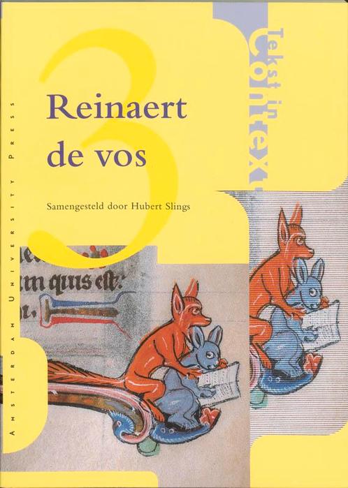 Reinaert de Vos / Tekst in context / 3 9789053562475, Boeken, Overige Boeken, Gelezen, Verzenden
