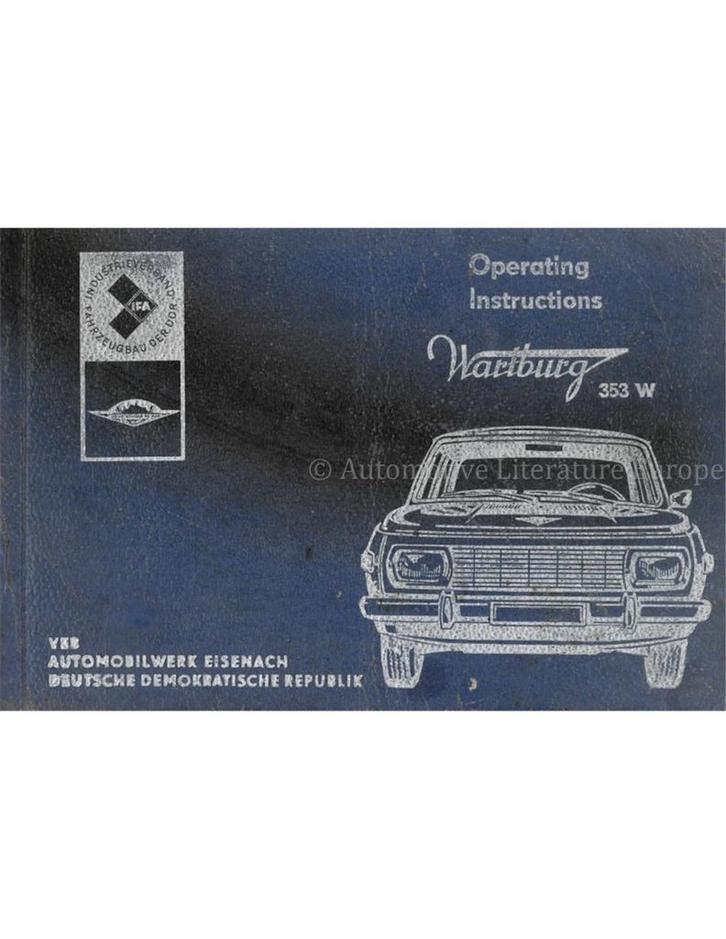 1975 WARTBURG 353 W INSTRUCTIEBOEKJE ENGELS, Auto diversen, Handleidingen en Instructieboekjes