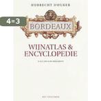 Bordeaux wijnatlas & encyclopedie 9789027447760, Boeken, Verzenden, Gelezen, Hubrecht Duijker