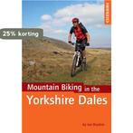 Mountain Biking in the Yorkshire Dales 9781852846763, Verzenden, Ian Boydon