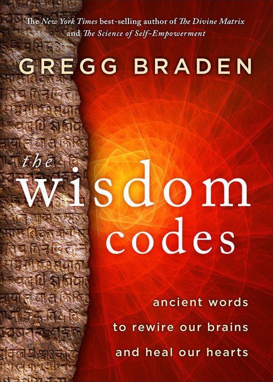 The Wisdom Codes 9781401965235 Gregg Braden, Livres, Langue | Anglais, Envoi