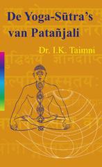 De yoga sutra's van Patanjali - I.K. Taimni - 9789061750758, Boeken, Verzenden, Nieuw