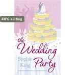 The Wedding Party / druk 1 9780340935422 Sophie King, Verzenden, Sophie King