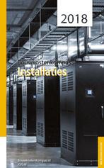 Bouwkostenkompas Installaties 2018 / Bouwkostenkompas, Boeken, Verzenden, Gelezen, Ewald van Gameren