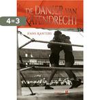 De danser van Katendrecht 9789491561955 Hans Kanters, Verzenden, Zo goed als nieuw, Hans Kanters
