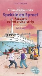 Raadsels op het cruise-schip / Spekkie en Sproet, Verzenden, Gelezen, Vivian den Hollander