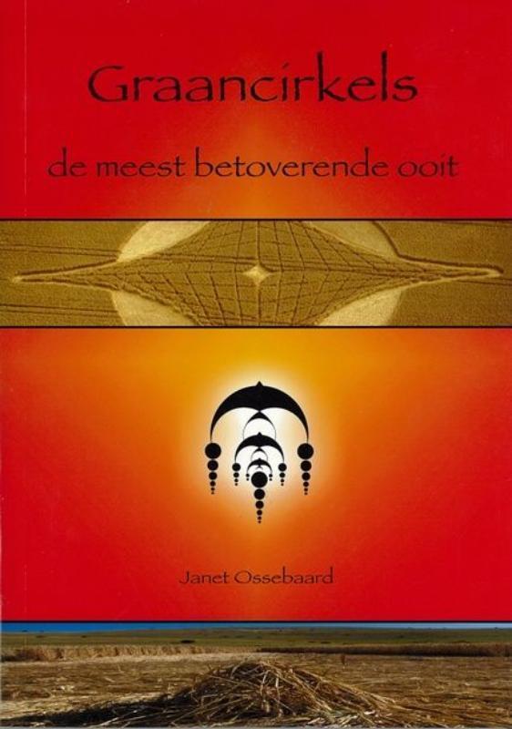 Graancirkels 9789078903017 Janet Ossebaard, Boeken, Esoterie en Spiritualiteit, Gelezen, Verzenden
