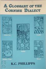 A Glossary of the Cornish Dialect, Boeken, Verzenden, Nieuw, Nederlands