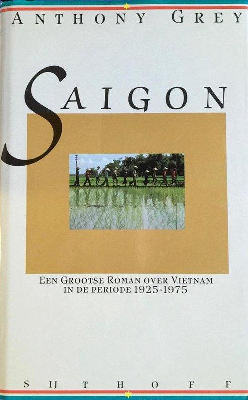 Saigon 9789021826349, Livres, Romans historiques, Envoi