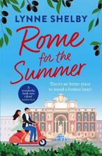Rome for the Summer 9781472289339 Lynne Shelby, Verzenden, Zo goed als nieuw, Lynne Shelby