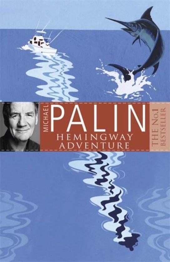 Michael Palins Hemingway Adventure 9780752837062, Boeken, Taal | Engels, Gelezen, Verzenden
