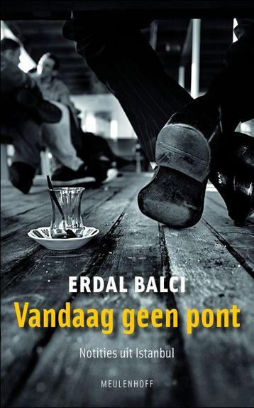 Vandaag geen pont 9789029083843 Erdal Balci, Verzenden, Erdal Balci