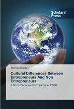 Cultural Differences Between Entrepreneurs And Non, Bradley Thomas, Zo goed als nieuw, Verzenden