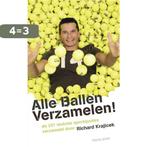 Alle Ballen Verzamelen 9789043910101 R. Krajicek, Boeken, Verzenden, Gelezen, R. Krajicek