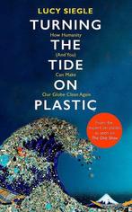 Turning the Tide on Plastic 9781409182986, Lucy Siegle, Verzenden