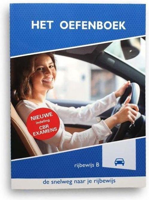 Het oefenboek rijbewijs B 9789072967640, Boeken, Hobby en Vrije tijd, Zo goed als nieuw, Verzenden