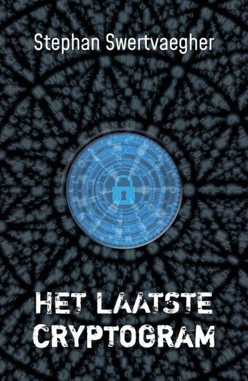 Het laatste cryptogram 9789493293069 Stephan Swertvaegher, Boeken, Overige Boeken, Zo goed als nieuw, Verzenden