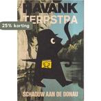 Schaduw aan de Donau / De Schaduw 9789022911815 Havank, Boeken, Verzenden, Gelezen, Havank