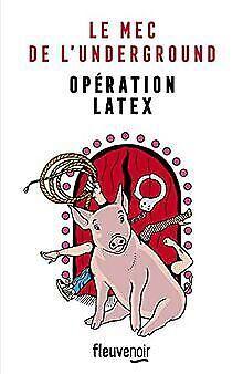 Opération Latex : un roman policier satirique au ton rés..., Livres, Livres Autre, Envoi