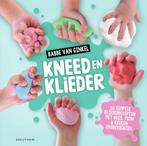 Kneed en klieder 9789000359745 Babbe van Ginkel, Verzenden, Zo goed als nieuw, Babbe van Ginkel