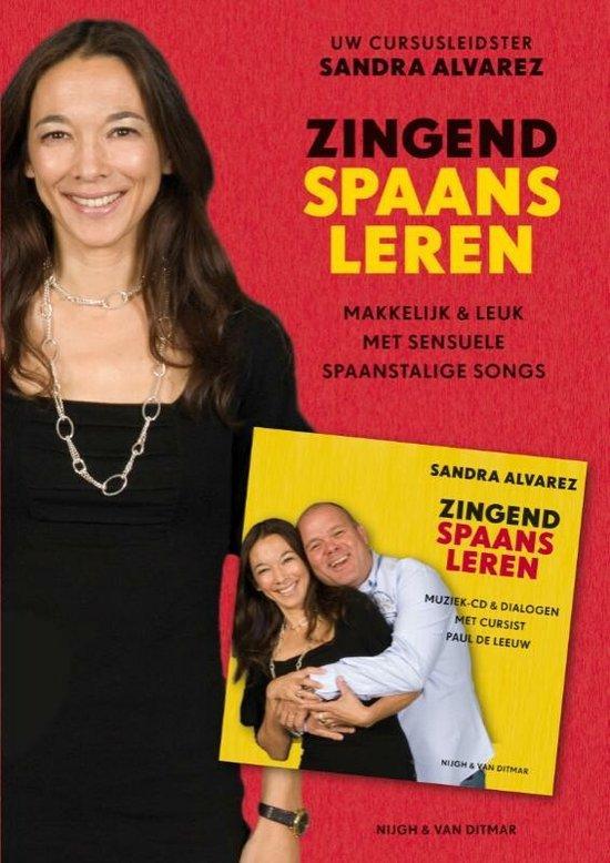 Zingend Spaans leren - Sandra Alvarez - 9789038891163 - Pape, Boeken, Studieboeken en Cursussen, Verzenden