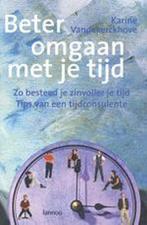BETER OMGAAN MET JE TIJD 9789020943993 K. Vandekerckhove, Boeken, Verzenden, Zo goed als nieuw, K. Vandekerckhove