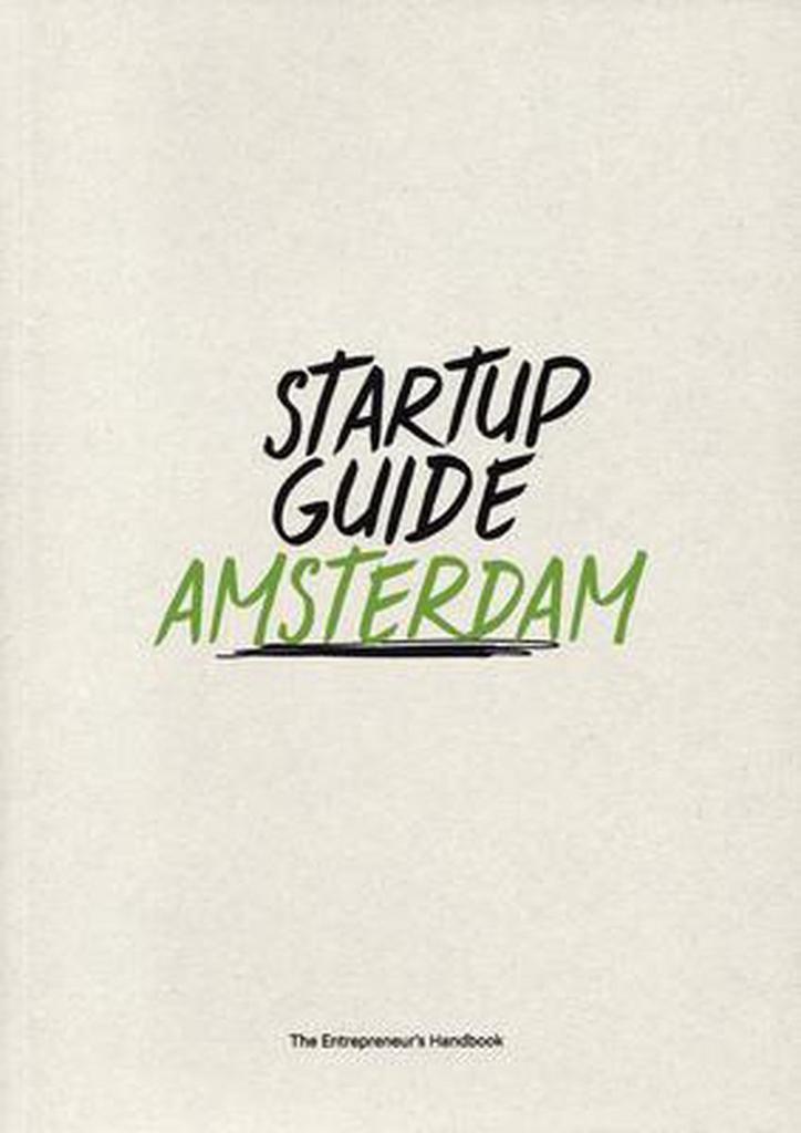 StartUp Guide: Amsterdam 9783947624201 Gestalten, Boeken, Taal | Engels, Zo goed als nieuw, Verzenden
