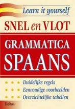Snel en vlot grammatica Spaans 9789024376391, Boeken, Gelezen, Jochen Schleyer, Verzenden