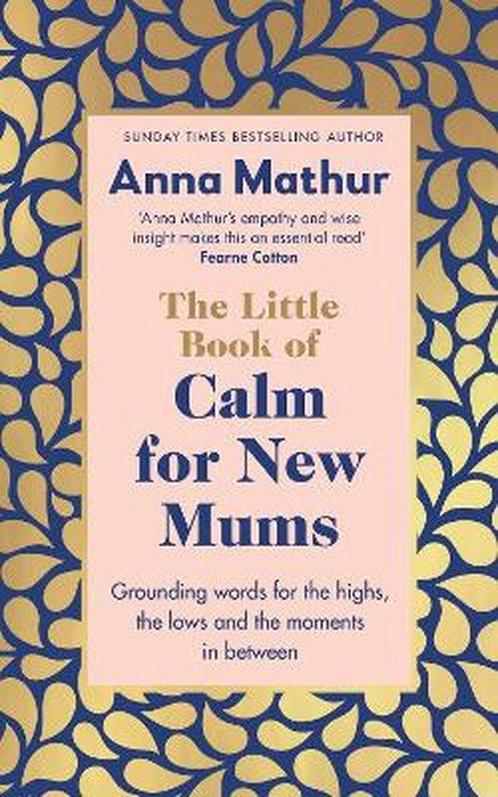 The Little Book of Calm for New Mums 9780241559819, Boeken, Overige Boeken, Zo goed als nieuw, Verzenden