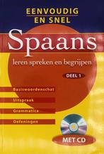 Spaans, leren spreken en begrijpen - Deel 1 9789043814027, Boeken, Gelezen, Geen, Verzenden