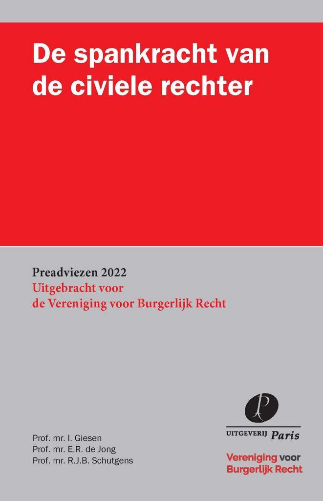 De spankracht van de civiele rechter / Preadviezen, Boeken, Wetenschap, Zo goed als nieuw, Verzenden
