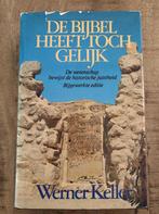 De bijbel heeft toch gelijk (Bijgewerkte versie) - Werner, Boeken, Godsdienst en Theologie, Verzenden, Gelezen, Keller