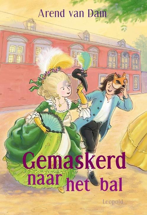 Gemaskerd naar het bal 9789025861155 Arend van Dam, Boeken, Kinderboeken | Jeugd | 10 tot 12 jaar, Zo goed als nieuw, Verzenden