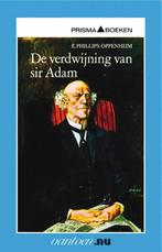 De verdwijning van sir Adam 9789031507672, Boeken, Verzenden, Zo goed als nieuw, E. Phillips Oppenheim