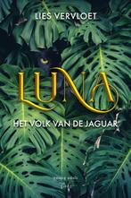 Luna, Het Volk van de Jaguar / Luna 9789464510089, Boeken, Verzenden, Zo goed als nieuw, Lies Vervloet